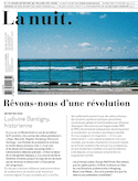 Nuit n°1 - Rêvons-nous d'une révolution (La)